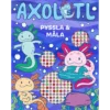 Axolotl: Pyssla och måla
