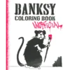 Banksy Coloring Book