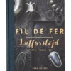 Fil De Fer Luffarslöjd