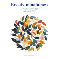 Kreativ mindfulness