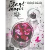 Plant Magic