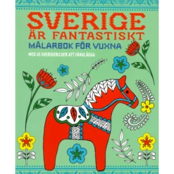 Sverige är fantastiskt